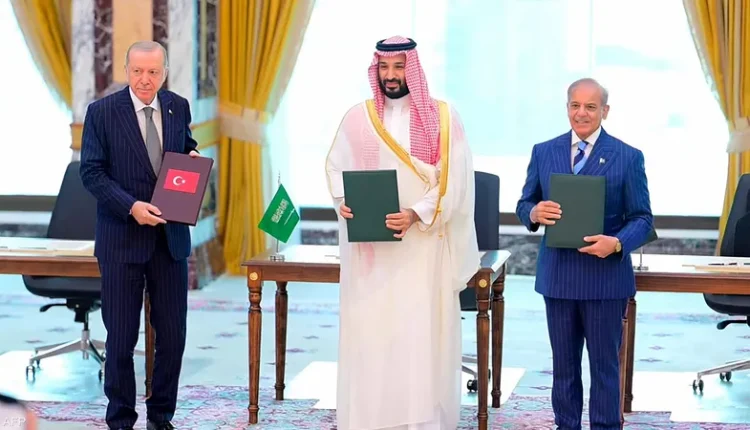 السعودية وتركيا وباكستان توقع اتفاقية للدفاع المشترك